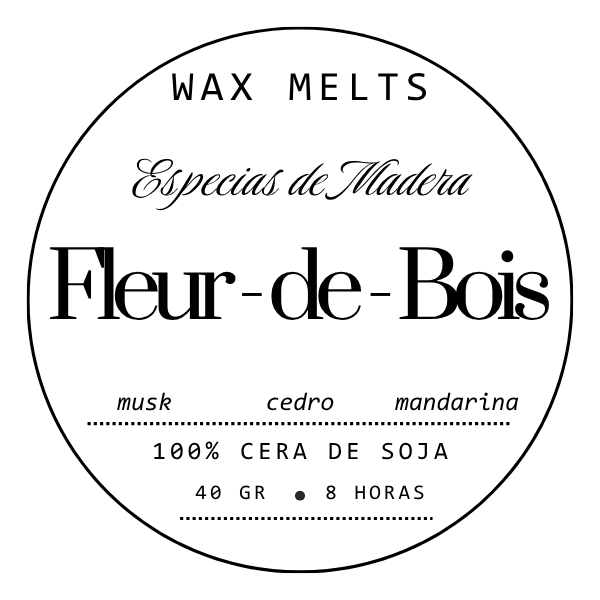La etiqueta redonda de Wax Melts Láminas Aromáticas Fleur-de-Bois ESPECIAS DE MADERA muestra: fragancias premium, almizcle, cedro, mandarina, 100% cera aromática de soja, 40 GR y 8 HORAS. Marca: Fleur-de-Bois.